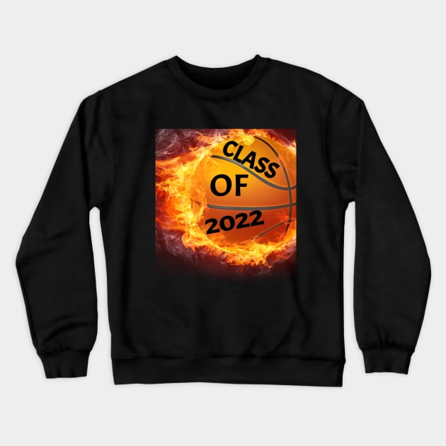 class of 2022 basketball idea gift Crewneck Sweatshirt by soufyane